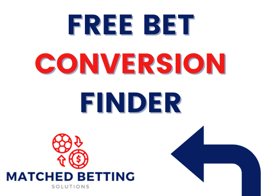 Free bet conversion finder